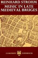 Music in Late Medieval Bruges cover