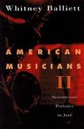 American Musicians II: Seventy-Two Portraits in Jazz cover