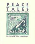 Peace Tales: World Folktales to Talk about cover