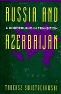 Russia and Azerbaijan cover