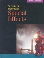 Secrets of Hollywood Special Effects cover