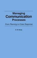 Managing Communication Processes: From Planning to Crisis Response cover