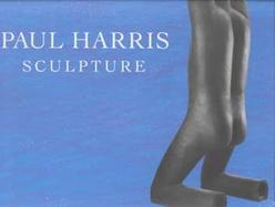 Paul Harris Sculpture: Fifty Years cover