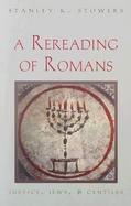 A Rereading of Romans Justice, Jews, and Gentiles cover