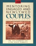 Mentoring Engaged and Newlywed Couples (Leader's Guide) cover