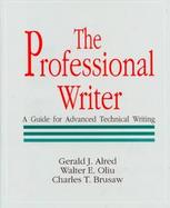 The Professional Writer A Guide for Advanced Technical Writing cover