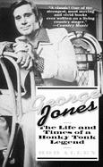 George Jones: The Life and Times of a Honky Tonk Legend cover