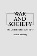 War and Society The United States, 1941-1945 cover
