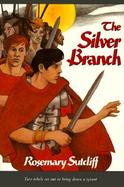 The Silver Branch cover