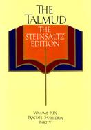 The Talmud: The Steinsaltz Edition, Vol. XIX, Tractate Sanhedrin, Part V cover