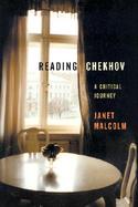 Reading Chekhov: A Critical Journey cover