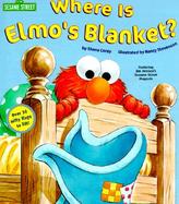 Where Is Elmo's Blanket? cover