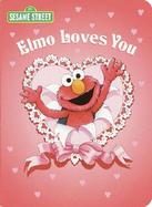 Elmo Loves You A Poem by Elmo cover