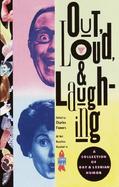 Out, Loud, & Laughing A Collection of Gay & Lesbian Humor cover