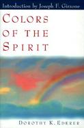Colors of the Spirit cover