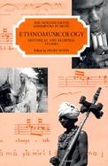 Ethnomusicology Historical and Regional Studies cover