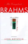 The Compleat Brahms A Guide to the Musical Works of Johannes Brahms cover