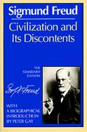 Civilization and Its Discontents/Standard Edition cover