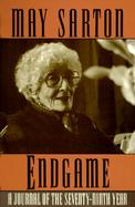 Endgame A Journal of the Seventy-Ninth Year cover