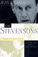 The Stevensons A Biography of an American Family cover