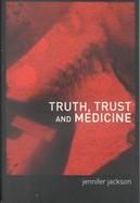Truth, Trust and Medicine cover