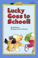 Lucky Goes to School! cover