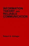 Information Theory and Reliable Communication cover