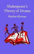 Shakespeare's Theory of Drama cover