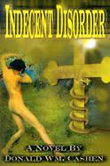 Indecent Disorder cover
