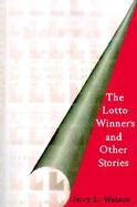 The Lotto Winners and Other Stories cover