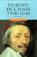 Europe in Crisis: 1598-1648, 2nd Edition cover
