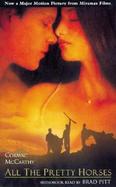 All the Pretty Horses Movie Tie-In Edition cover