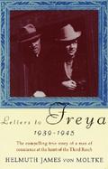 Letters to Freya, 1939-1945 cover