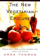 The New Vegetarian Epicure Menus for Family and Friends cover