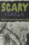 Scary Classics: Stories from the Greatest Horror Writers of All Time cover