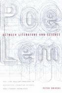 Between Literature and Science Poe, Lem, and Explorations in Aesthetics, Cognitive Science, and Literary Knowledge cover