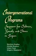 Intergenerational Programs Support for Children, Youth, and Elders in Japan cover