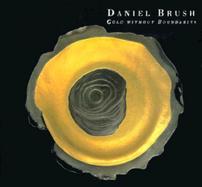 Daniel Brush Gold Without Boundaries cover