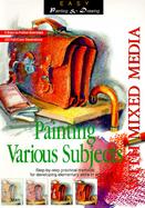 Various Subjects With Mixed Media cover