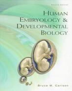 Human Embryology and Developmental Biology cover