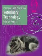 Principles and Practice of Veterinary Technology cover