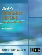 Sheehy's Emergency Nursing: Principles and Practice cover