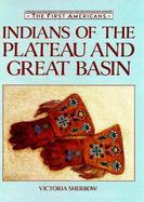 Indians of the Plateau and Great Basin cover