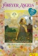 The Movie Star Angel with Sticker cover