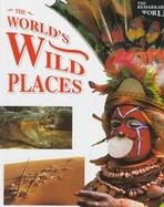 The World's Wild Places cover