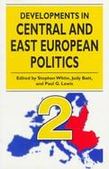 Developments in Central and East European Politics 2 cover
