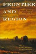 Frontier and Region Essays in Honor of Martin Ridge cover