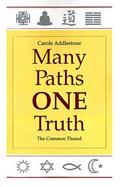 Many Paths, One Truth The Common Thread cover