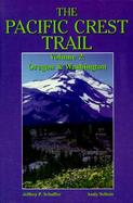 The Pacific Crest Trail Oregon-Washington (volume2) cover