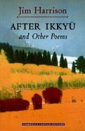 After Ikkyu And Other Poems cover